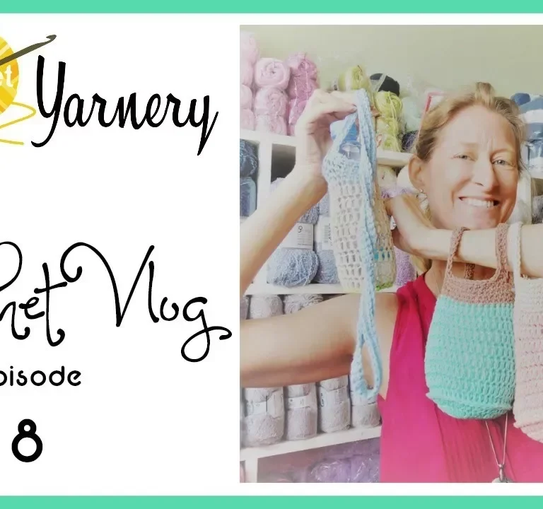 Crochet Podcast 8 – Yarn on the Arm Bag & Water Bottle Slings